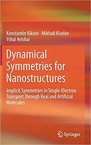 غلاف كتاب Dynamical Symmetries for Nanostructures بقلم يشاي أفيشاي غلاف كتاب Dynamical Symmetries for Nanostructures بقلم يشاي أفيشاي